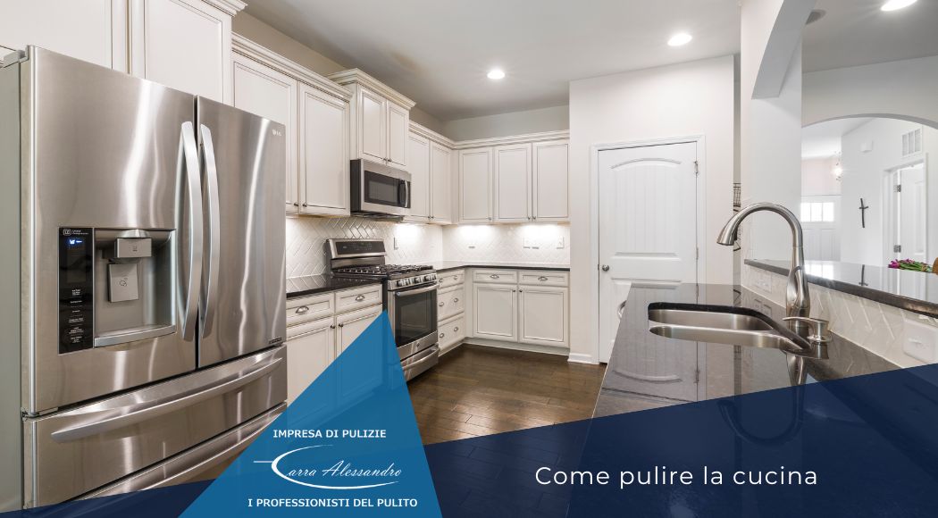 come-pulire-cucina-impresa-pulizie-carra