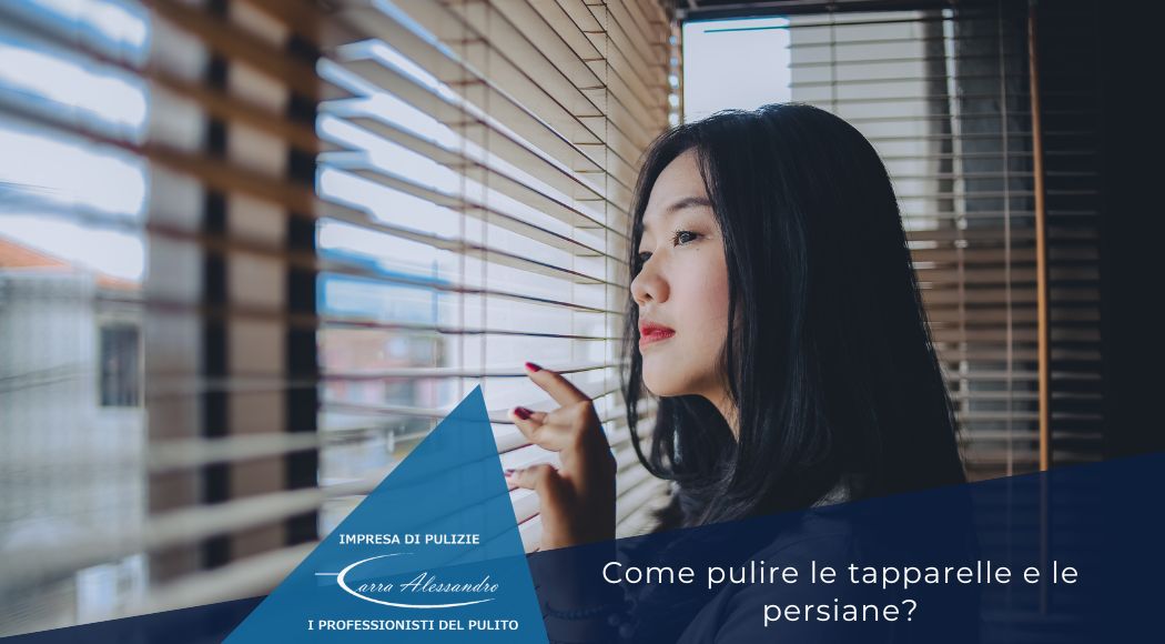 come-pulire-tapparelle-persiane-veneziane-impresa-pulizie-carra