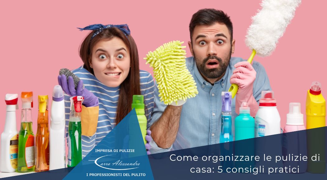 come-organizzare-pulizie-casa-domestiche-impresa-pulizia-carra