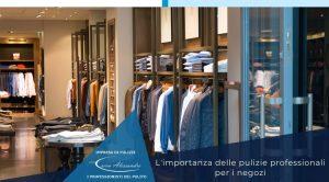 importanza-pulizie-professionali-negozi-locali-commerciali